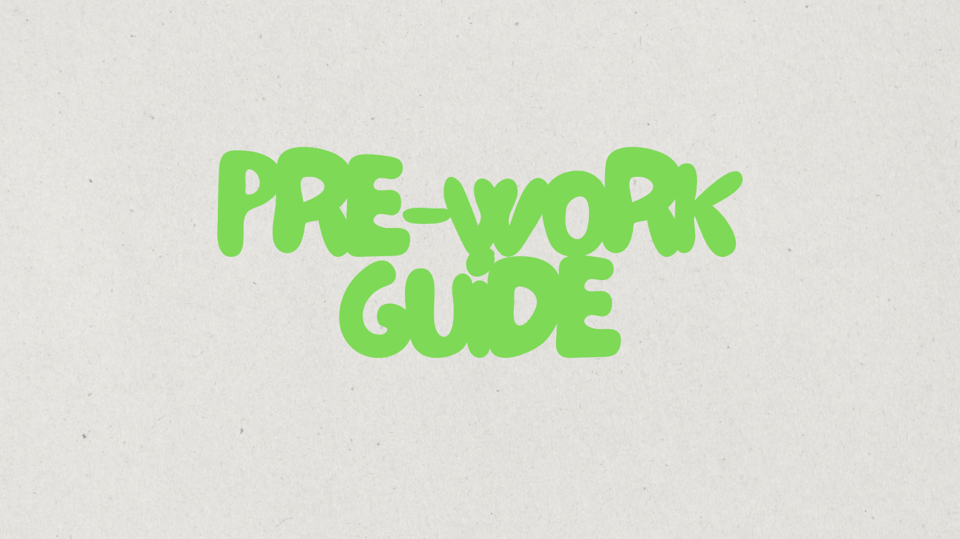 text that says pre-work guide